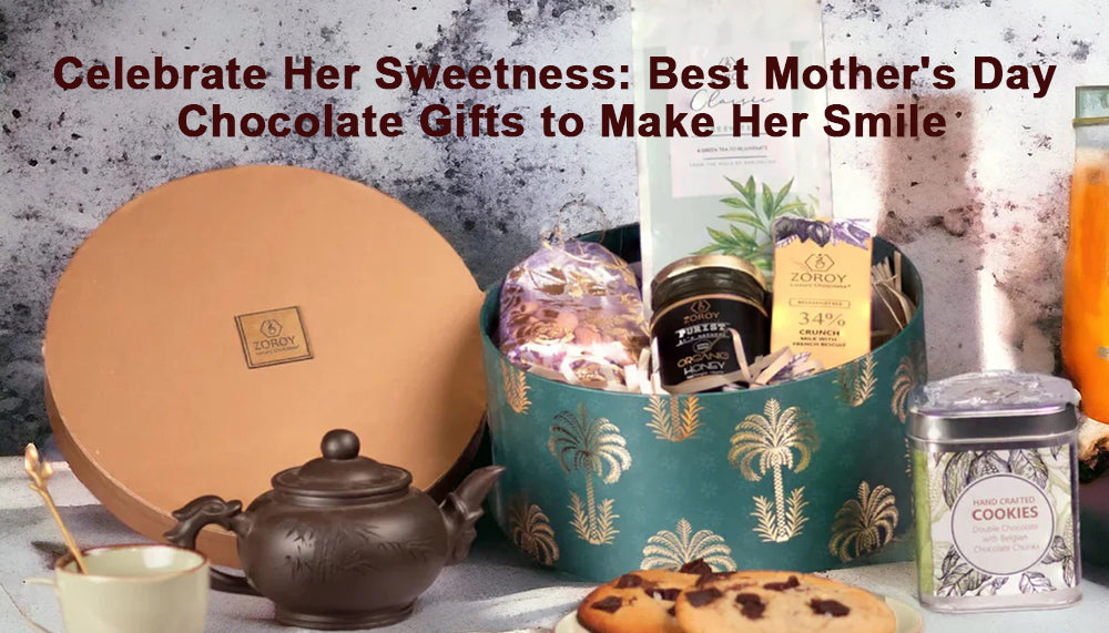 Celebrate Her Sweetness: Best Mother's Day Chocolate Gifts to Make Her Smile