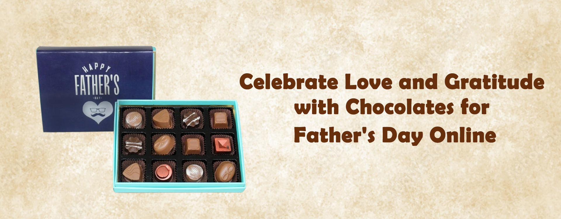 Celebrate Love and Gratitude with Chocolates for Father's Day Online